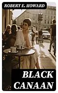 E-Book (epub) Black Canaan von Robert E. Howard