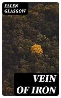 E-Book (epub) Vein of Iron von Ellen Glasgow