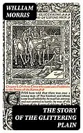 E-Book (epub) The Story of the Glittering Plain von William Morris