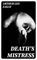E-Book (epub) Death's Mistress von Arthur Leo Zagat