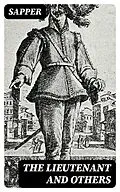 E-Book (epub) The Lieutenant and Others von Sapper