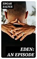 E-Book (epub) Eden: An Episode von Edgar Saltus