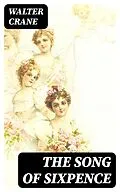 E-Book (epub) The Song of Sixpence von Walter Crane