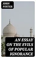 E-Book (epub) An Essay on the Evils of Popular Ignorance von John Foster