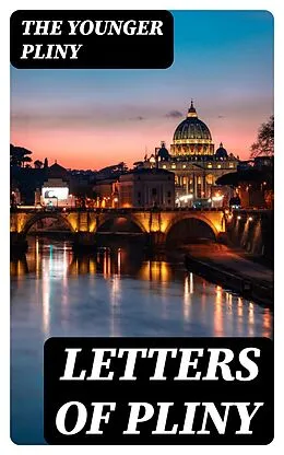 E-Book (epub) Letters of Pliny von The Younger Pliny