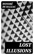 E-Book (epub) Lost Illusions von Honoré de Balzac