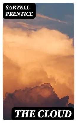 E-Book (epub) The Cloud von Sartell Prentice