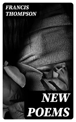 E-Book (epub) New Poems von Francis Thompson