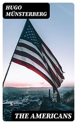 E-Book (epub) The Americans von Hugo Münsterberg
