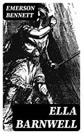 E-Book (epub) Ella Barnwell von Emerson Bennett