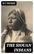 E-Book (epub) The Siouan Indians von W J McGee