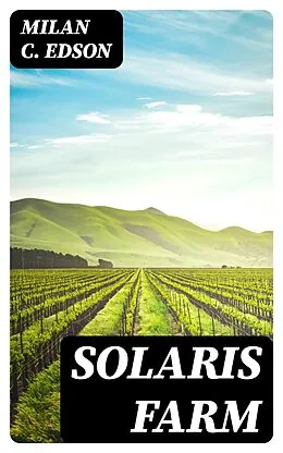 E-Book (epub) Solaris Farm von Milan C. Edson