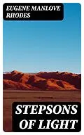 E-Book (epub) Stepsons of Light von Eugene Manlove Rhodes
