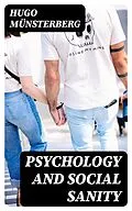 E-Book (epub) Psychology and Social Sanity von Hugo Münsterberg