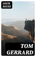 E-Book (epub) Tom Gerrard von Louis Becke