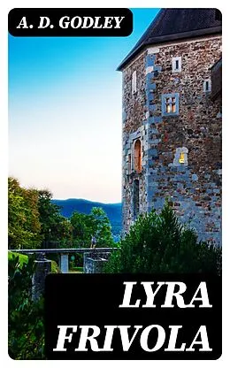 E-Book (epub) Lyra Frivola von A. D. Godley