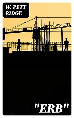 E-Book (epub) 'Erb' von W. Pett Ridge