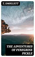 E-Book (epub) The Adventures of Peregrine Pickle von T. Smollett
