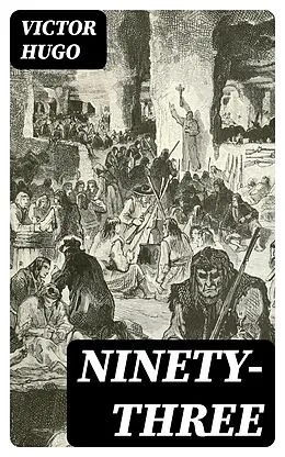 E-Book (epub) Ninety-Three von Victor Hugo