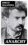 E-Book (epub) Anarchy von Errico Malatesta