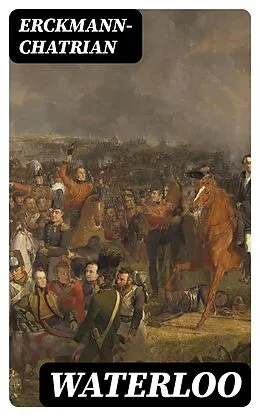 E-Book (epub) Waterloo von Erckmann-Chatrian