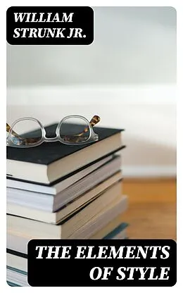 E-Book (epub) The Elements of Style von William Strunk Jr.