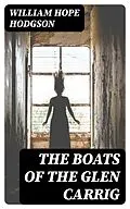 E-Book (epub) The Boats of the Glen Carrig von William Hope Hodgson