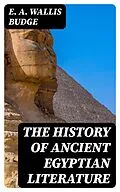 E-Book (epub) The History of Ancient Egyptian Literature von E. A. Wallis Budge