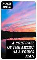 E-Book (epub) A Portrait of the Artist as a Young Man von James Joyce
