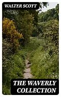 E-Book (epub) The Waverly Collection von Walter Scott