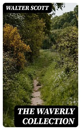 E-Book (epub) The Waverly Collection von Walter Scott