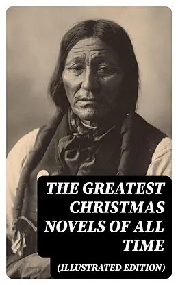 E-Book (epub) The Greatest Christmas Novels of All Time (Illustrated Edition) von Johanna Spyri, Charles Dickens, George MacDonald
