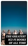 E-Book (epub) The Greatest Sci-Fi Books of All Time von Jules Verne, Mark Twain, Robert Louis Stevenson