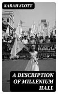 E-Book (epub) A Description of Millenium Hall von Sarah Scott