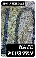 E-Book (epub) Kate Plus Ten von Edgar Wallace