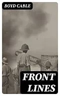 E-Book (epub) Front Lines von Boyd Cable