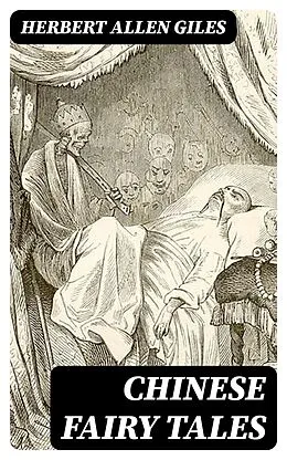 E-Book (epub) Chinese Fairy Tales von Herbert Allen Giles