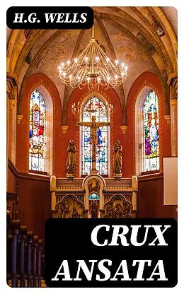 E-Book (epub) Crux Ansata von H.G. Wells