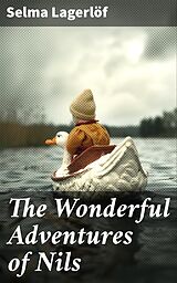 eBook (epub) The Wonderful Adventures of Nils de Selma Lagerlöf