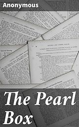 eBook (epub) The Pearl Box de Anonymous