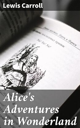 eBook (epub) Alice's Adventures in Wonderland de Lewis Carroll