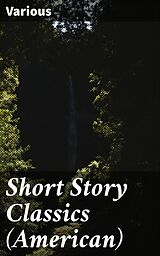 eBook (epub) Short Story Classics (American) de Various