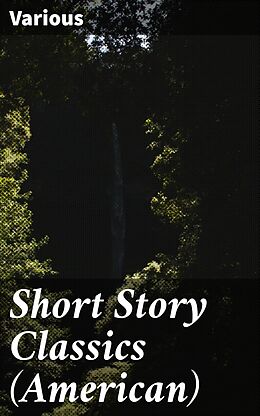 eBook (epub) Short Story Classics (American) de Various