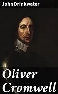E-Book (epub) Oliver Cromwell von John Drinkwater