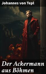 E-Book (epub) Der Ackermann aus Böhmen von Johannes von Tepl