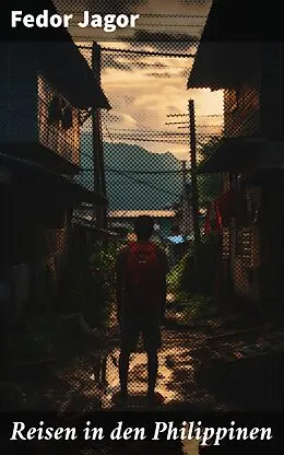 E-Book (epub) Reisen in den Philippinen von Fedor Jagor