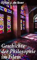 E-Book (epub) Geschichte der Philosophie im Islam von Tjitze J. de Boer