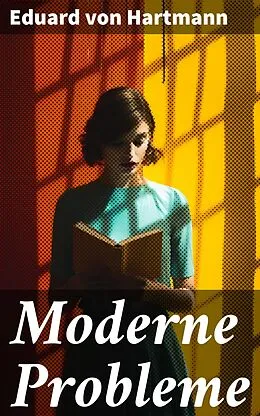 E-Book (epub) Moderne Probleme von Eduard von Hartmann