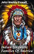 E-Book (epub) Indian Linguistic Families Of America von John Wesley Powell
