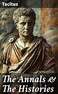 E-Book (epub) The Annals &amp; The Histories von Tacitus